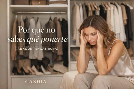 Por qué no sabes qué ponerte (aunque tengas ropa)