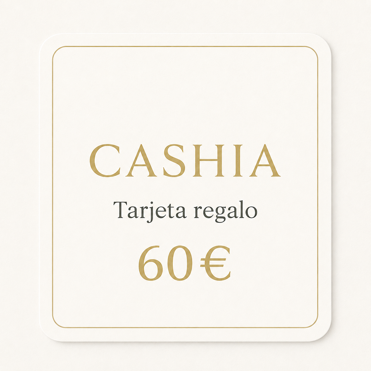 Tarjeta regalo Cashia